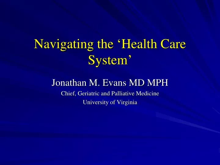 navigating the health care system