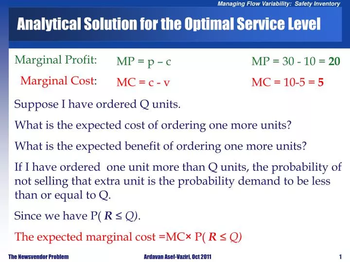 analytical solution for the optimal service level