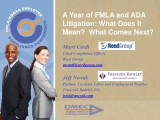 A Year of FMLA and ADA Litigation: What Does It Mean? What Comes Next?