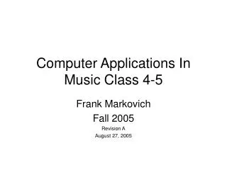 Computer Applications In Music Class 4-5