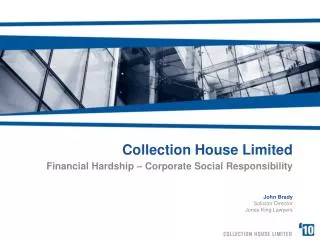 Collection House Limited