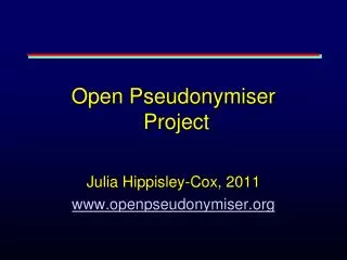 Open Pseudonymiser Project