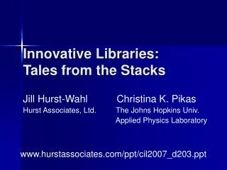 Innovative Libraries: Tales from the Stacks