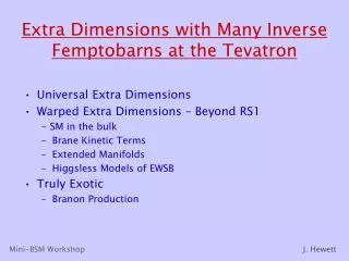 Extra Dimensions with Many Inverse Femptobarns at the Tevatron