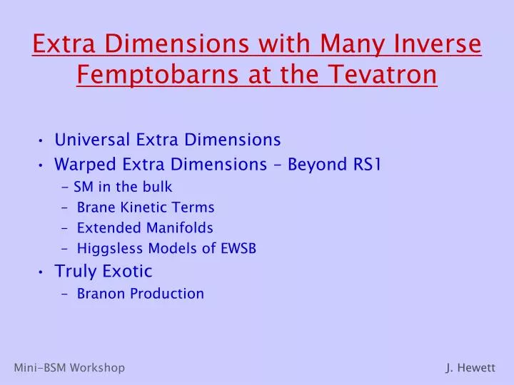 extra dimensions with many inverse femptobarns at the tevatron