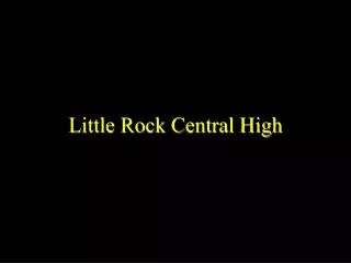 Little Rock Central High