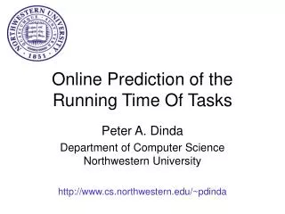 Online Prediction of the Running Time Of Tasks