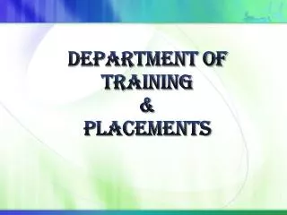 Department of Training &amp; PlacementS