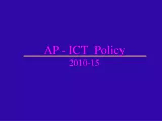 AP - ICT Policy 2010-15
