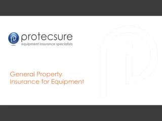 General Property Insurance for Equipment