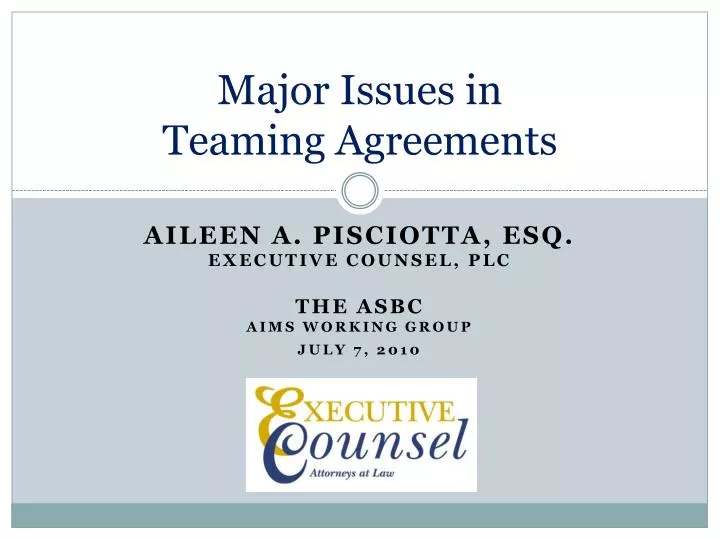 major issues in teaming agreements