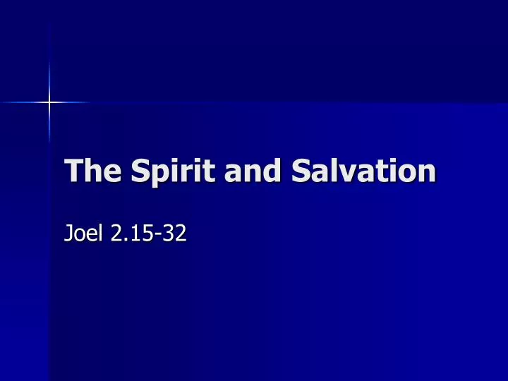 the spirit and salvation
