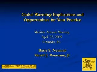 Global Warming Implications and Opportunities for Your Practice