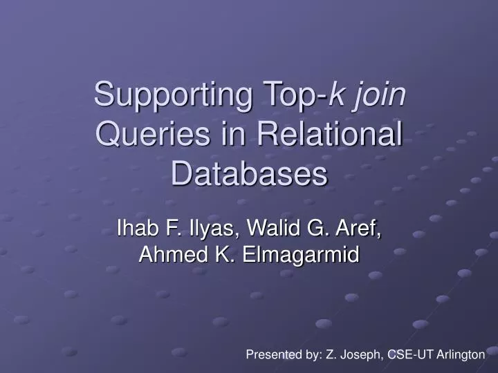 supporting top k join queries in relational databases