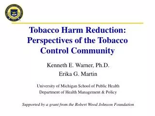 Tobacco Harm Reduction: Perspectives of the Tobacco Control Community