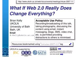 What If Web 2.0 Really Does Change Everything?