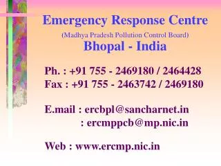 Emergency Response Centre ( Madhya Pradesh Pollution Control Board ) Bhopal - India