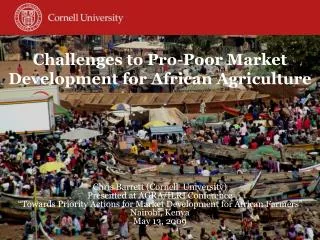 Challenges to Pro-Poor Market Development for African Agriculture