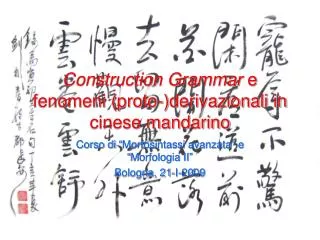 Construction Grammar e fenomeni (proto-)derivazionali in cinese mandarino