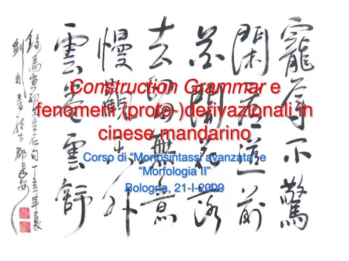 construction grammar e fenomeni proto derivazionali in cinese mandarino