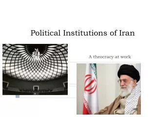 Political Institutions of Iran