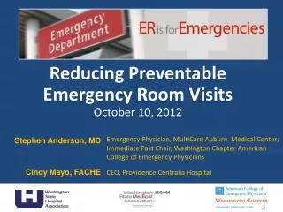 Reducing Preventable Emergency Room Visits October 10, 2012