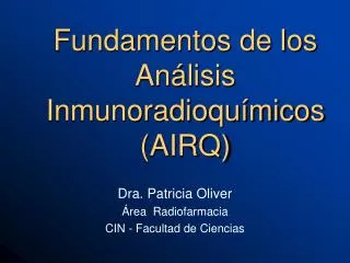 Fundamentos de los Análisis Inmunoradioquímicos (AIRQ)