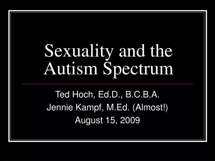 sexuality and the autism spectrum