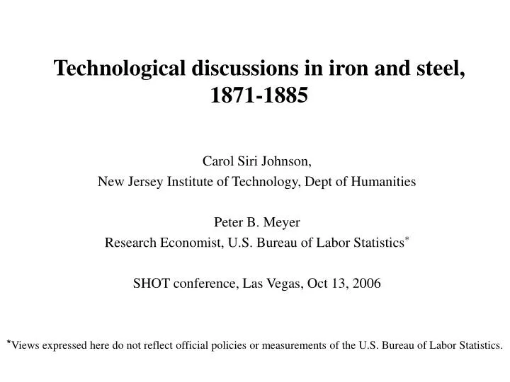 technological discussions in iron and steel 1871 1885