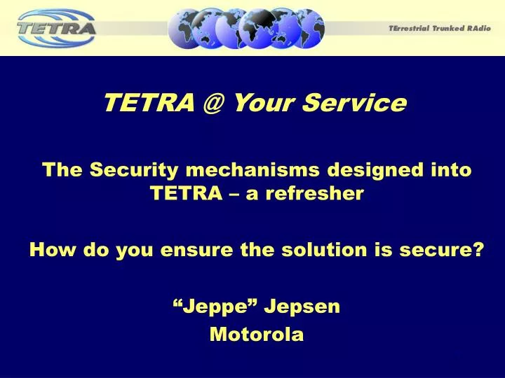 tetra @ your service