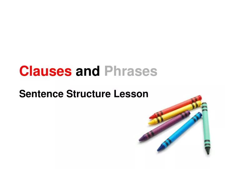 clauses and phrases