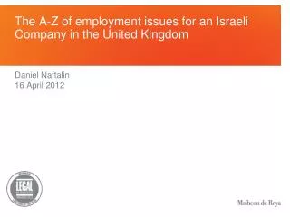 The A-Z of employment issues for an Israeli Company in the United Kingdom