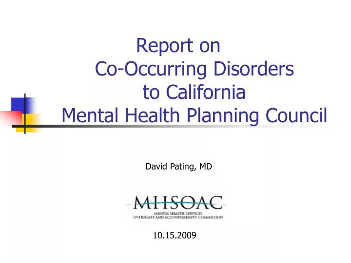report on co occurring disorders to california mental health planning council
