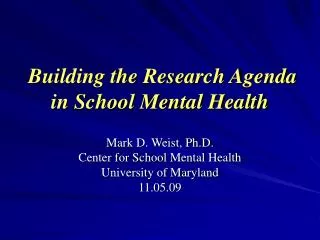 Building the Research Agenda in School Mental Health
