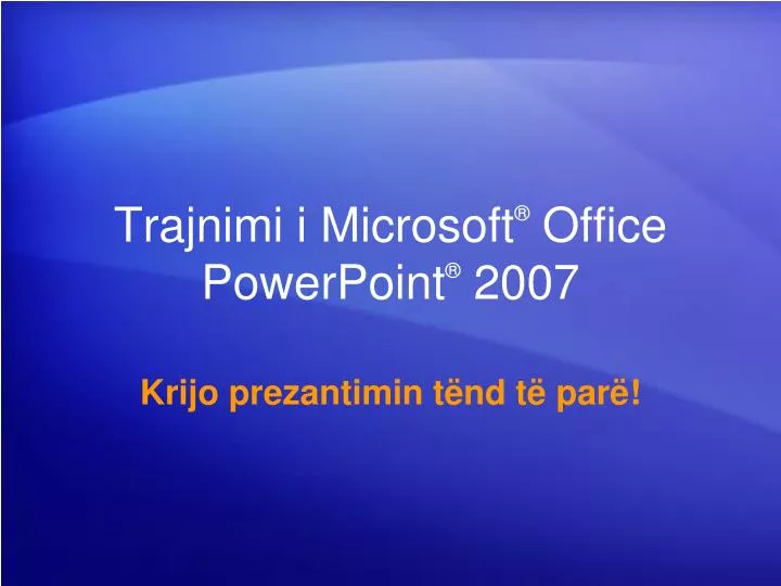 trajnimi i microsoft office powerpoint 2007
