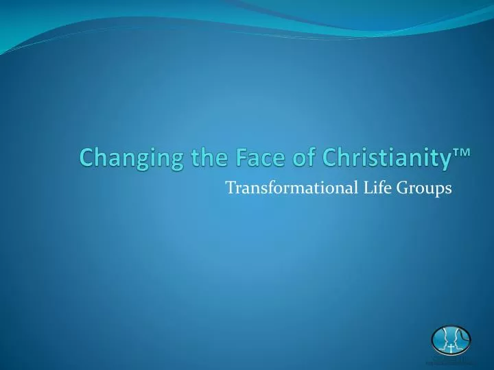 changing the face of christianity