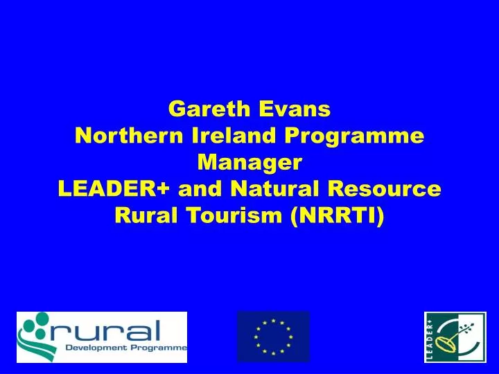 gareth evans northern ireland programme manager leader and natural resource rural tourism nrrti
