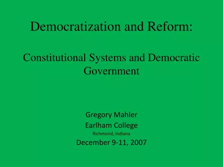 democratization and reform constitutional systems and democratic government