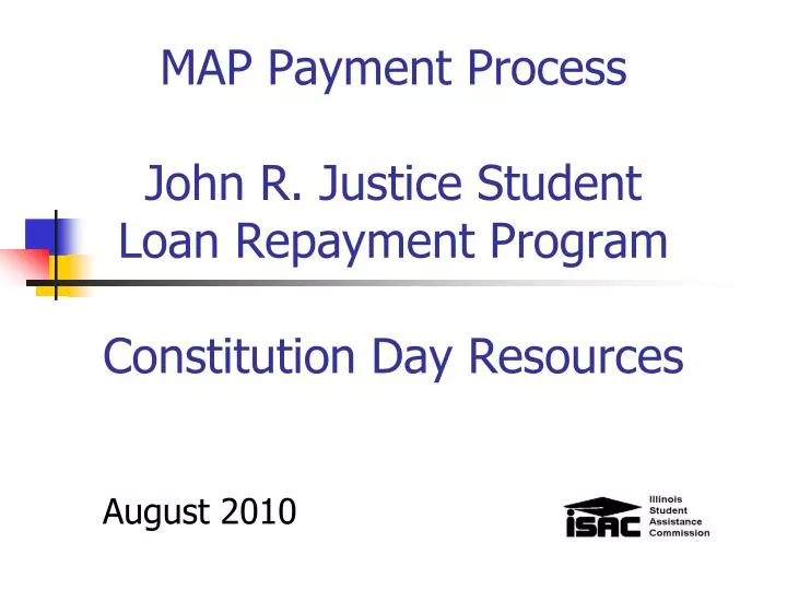 map payment process john r justice student loan repayment program constitution day resources