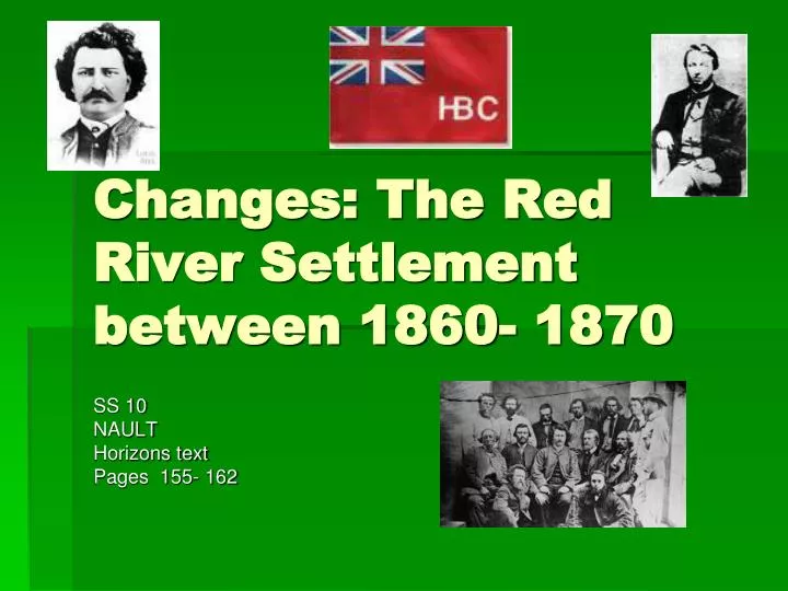 changes the red river settlement between 1860 1870