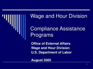 Wage and Hour Division Compliance Assistance Programs