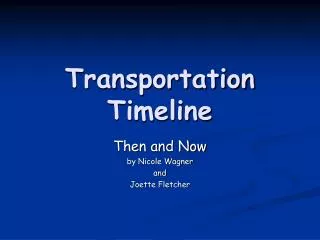Transportation Timeline
