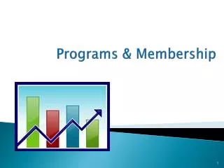 Programs &amp; Membership