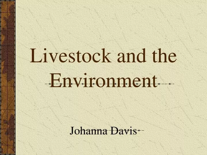 livestock and the environment