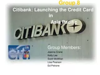 Group 8 Citibank: Launching the Credit Card in Asia Pacific