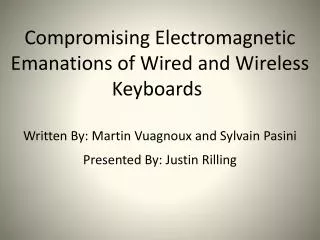 Compromising Electromagnetic Emanations of Wired and Wireless Keyboards