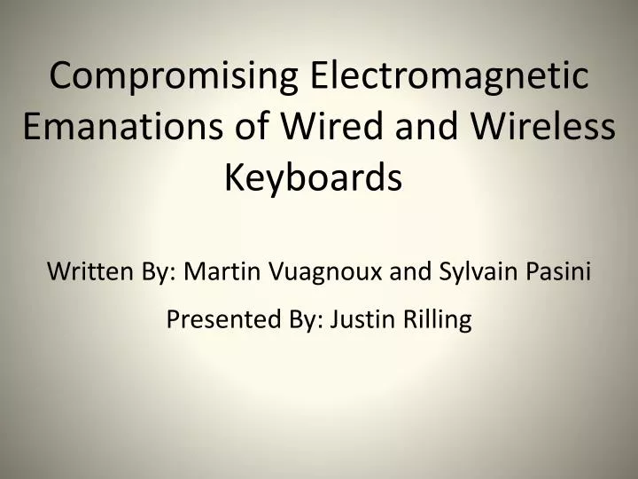 compromising electromagnetic emanations of wired and wireless keyboards