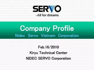 Company Profile Nidec　Servo　Vietnam　Corporation