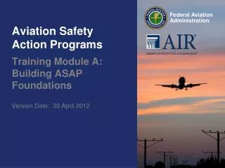 Aviation Safety Action Programs