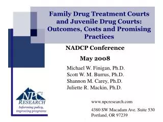 Family Drug Treatment Courts and Juvenile Drug Courts: Outcomes, Costs and Promising Practices